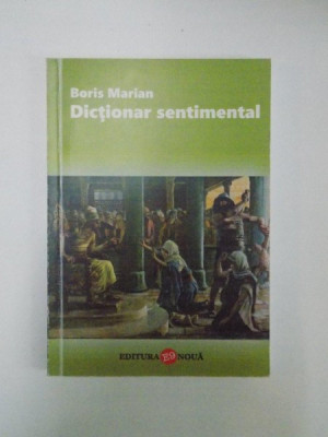 DICTIONAR SENTIMENTAL de BORIS MARIAN 2006 foto