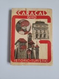 Oltenia/Olt Caracal - Ghid istoric-turistic. 1972