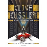 A s&aacute;t&aacute;n bank&aacute;rja - Isaac Bell nyomoz&oacute; esetei - Clive Cussler