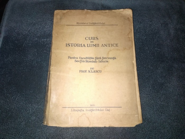 N LASCU - CURS DE ISTORIA LUMII ANTICE 1955