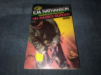 E M NATHANSON - UN RAZBOI MURDAR foto