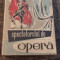 Cartea spectatorului de opera N. Negrea