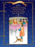 Cumpara ieftin Tinerețe fără bătr&acirc;nețe și viață fără de moarte. Lecturi școlare, Litera