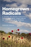 Homegrown Radicals: A Story of State Violence, Islamophobia, and Jihad in the Post-9/11 World