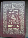 Biblia Maicii Domnului, Tara Sfanta Romania