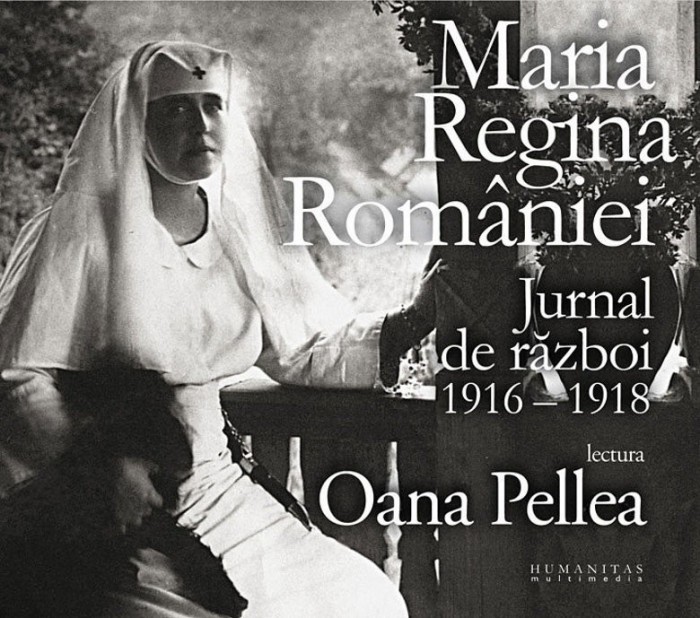 Audiobook Jurnal de razboi 1916 - 1918 Maria Regina Romaniei audiobook