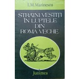 STRAINI VESTITI IN LUPTELE DIN ROMA VECHE-I.M. MARINESCU-171215