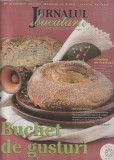 REVISTA JURNALUL DE BUCATARIE 9 NUMERE: 251; 254; 256; 257; 258 ; 261; 262; 263 SI 267 / 2009 ( VEZI FOTO )