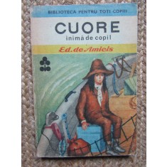 Cuore inima de copil - Ed. de Amicis