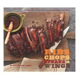 Ribs, chops, steaks, &amp; wings, Ray Lampe