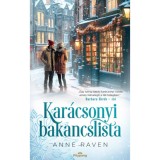 Kar&aacute;csonyi bakancslista - Anne Raven