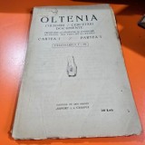Oltenia. Documente, cugetari, culegeri. Cartea I partea I, fascioarele I-IV