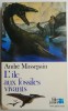 L&#039;ile aux fossiles vivants - Andre Massepain - Carte in Franceza