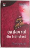 Carte Cadavrul din biblioteca - Agatha Christie, Beletristica Anticariat, Stare buna