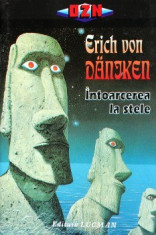 Intoarcerea la stele - Erich Von Daniken foto