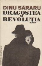 Dragostea si Revolutia - Toamna rosie, Editie 1981 foto