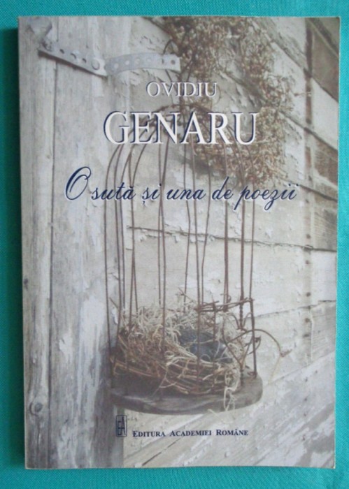 Ovidiu Genaru &ndash; O suta si una de poezii ( antologie )