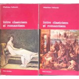 INTRE CLASICISM SI ROMANTISM VOL.1-2-W. FOLKIERSKI-256014