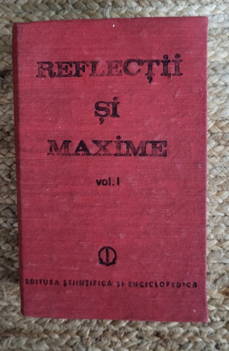 REFLECTII SI MAXIME -CONSTANTIN BADESCU , VOL 2