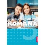 Limba si literatura romana Clasa a 5-a. Caietul Elevului - Mariana Cheroiu