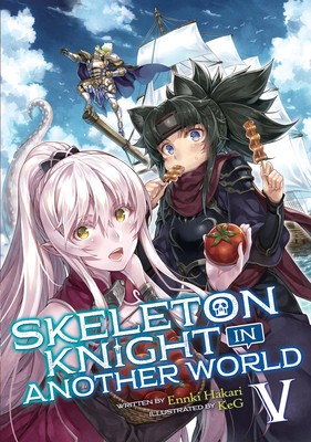 Skeleton Knight in Another World (Light Novel) Vol. 5 foto
