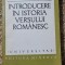 INTRODUCERE IN ISTORIA VERSULUI ROMANESC - LADISLAU GALDI