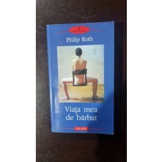 VIATA MEA DE BARBAT - PHILIP ROTH