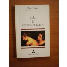 EUL SI PERSONALITATEA de MIELU ZLATE 1997