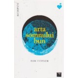 Arta somnului bun