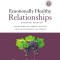 Emotionally Healthy Relationships Workbook Plus Streaming Video, Updated Edition: Discipleship That Deeply Changes Your Relationship with Others