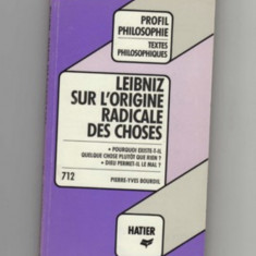 Sur l'origine radicale des choses / Leibniz ed. critica Pierre-Yves Bourdil