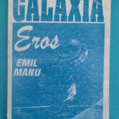 Emil Manu – Galaxia Eros ( dedicatie si autograf )