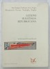 LEZIONI SULL &#039;ITALIA REPUBBLICANA di BEVILACQUA ...TRIGLIA , 1994
