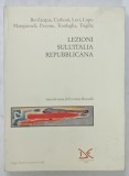 LEZIONI SULL &#039;ITALIA REPUBBLICANA di BEVILACQUA ...TRIGLIA , 1994