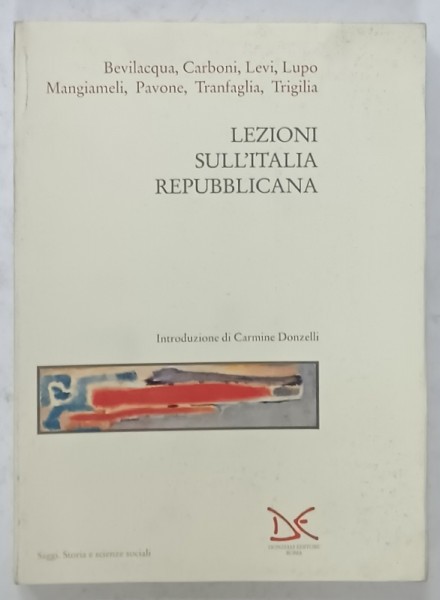 LEZIONI SULL &#039;ITALIA REPUBBLICANA di BEVILACQUA ...TRIGLIA , 1994