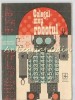 Colegul Meu Robotul - Edmond Nicolau, Editura Albatros, 1971, 251 pagini, Carte Cultura Generala, Romana