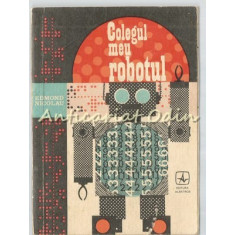 Colegul Meu Robotul - Edmond Nicolau