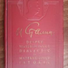 myh 312f - IV Stalin - Despre materialismul dialectic si istoric - ed 1951
