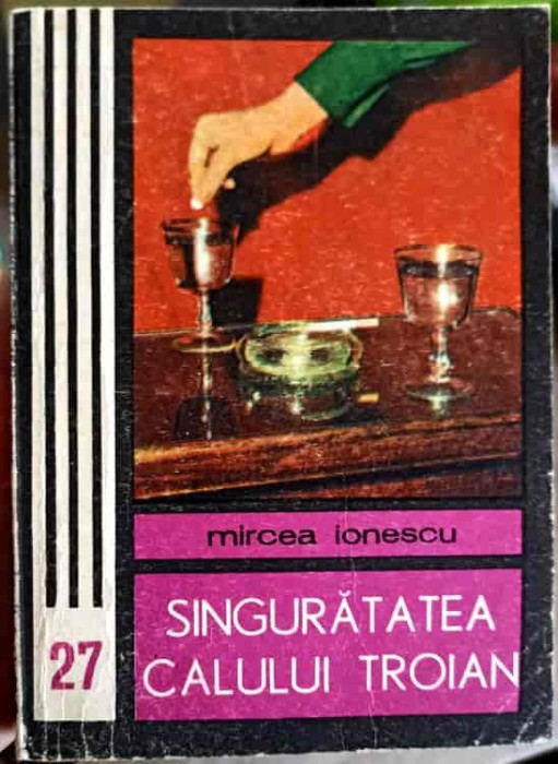 SINGURATATEA CALULUI TROIAN-MIRCEA IONESCU-247738