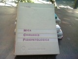 MICA CHIRURGIE FIZIOPATOLOGICA - I. TURAI