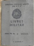 ACTE (4) Livret militar RPR (Ministerul Forțelor Armate, 1956), evaluare: stare foarte bună, copertă p&acirc;nzată, document de colecție.
