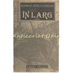 In Larg - Bedros Horasangian