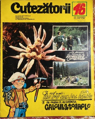 CUTEZATORII, NR.46, NOV.1972/ STARE F.BUNA foto