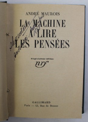 LA MACHINE A LIRE LES PENSEES par ANDRE MAUROIS , 1937 foto