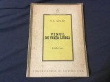 carte Vinul de viata lunga de N. D. Cocea anul 1946 !
