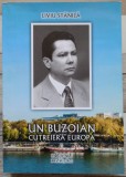 Un buzoian cutreiera Europa - Liviu Stanila// 2022, dedicatie autor