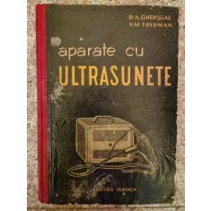 Aparate Cu Ultrasunete - D. A. Ghersgal , B49