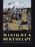 Misiunea Berthelot Misiunea Berthelot