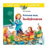 Prietena mea, invatatoarea - Ralf Butschkow, Monica Elena Chiru