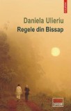 Regele din Bissap - Daniela Ulieriu - Polirom